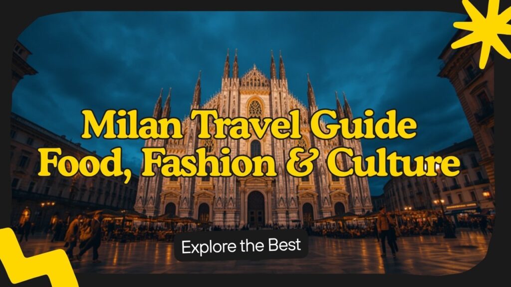 11 Best Things to Do in Milan: Beyond the Fashion and the Duomo